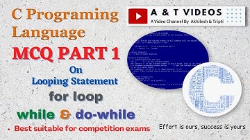 loop statement for while do-while in c programming || mcq of c programming