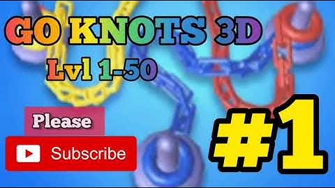 Go knots 3D level 1-50 gameplay 1