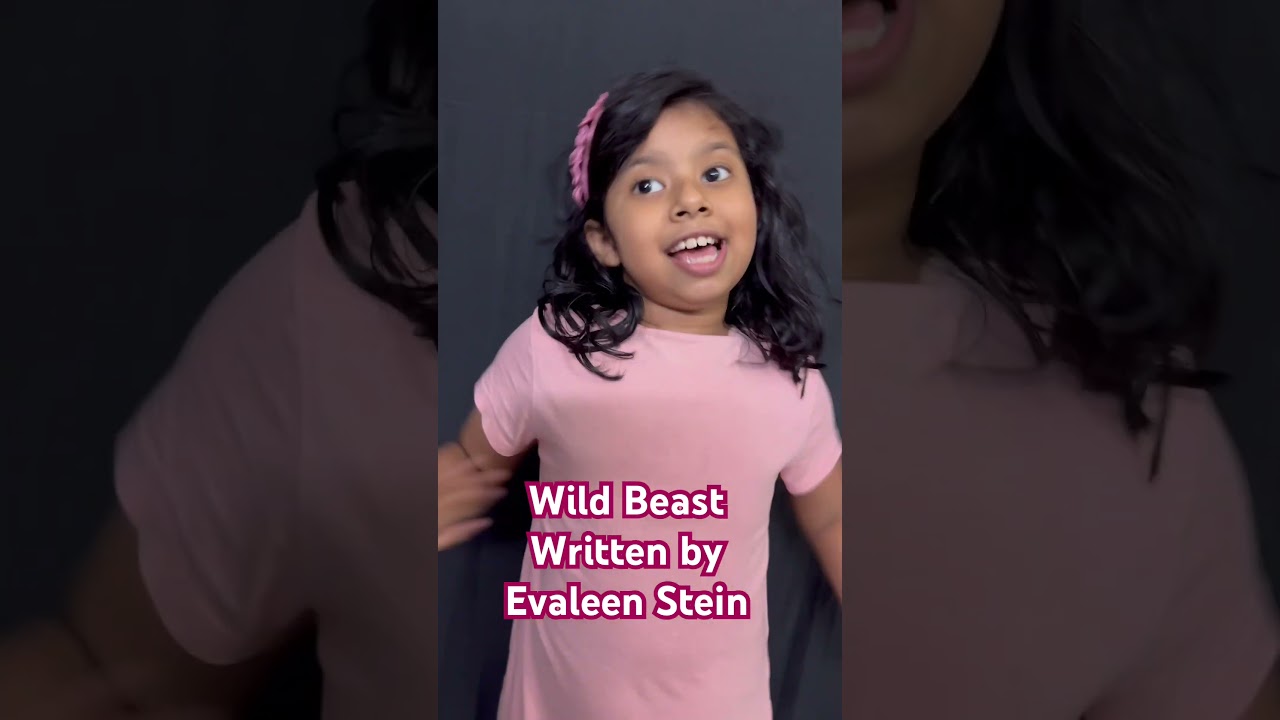 Poem || Wild Beasts || written by Evaleen Stein #kids #englishlanguage