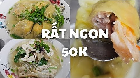 Sài Gòn: RẤT NGON Sủi cảo chung cư Xóm Cải quận 5, Viên bự tôm tươi cắn đã - Mì gà thơm lừng, 50k