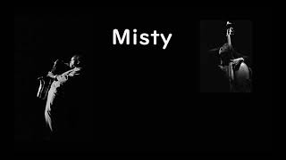 Video thumbnail of "Misty - ( Bb 🎷 )"