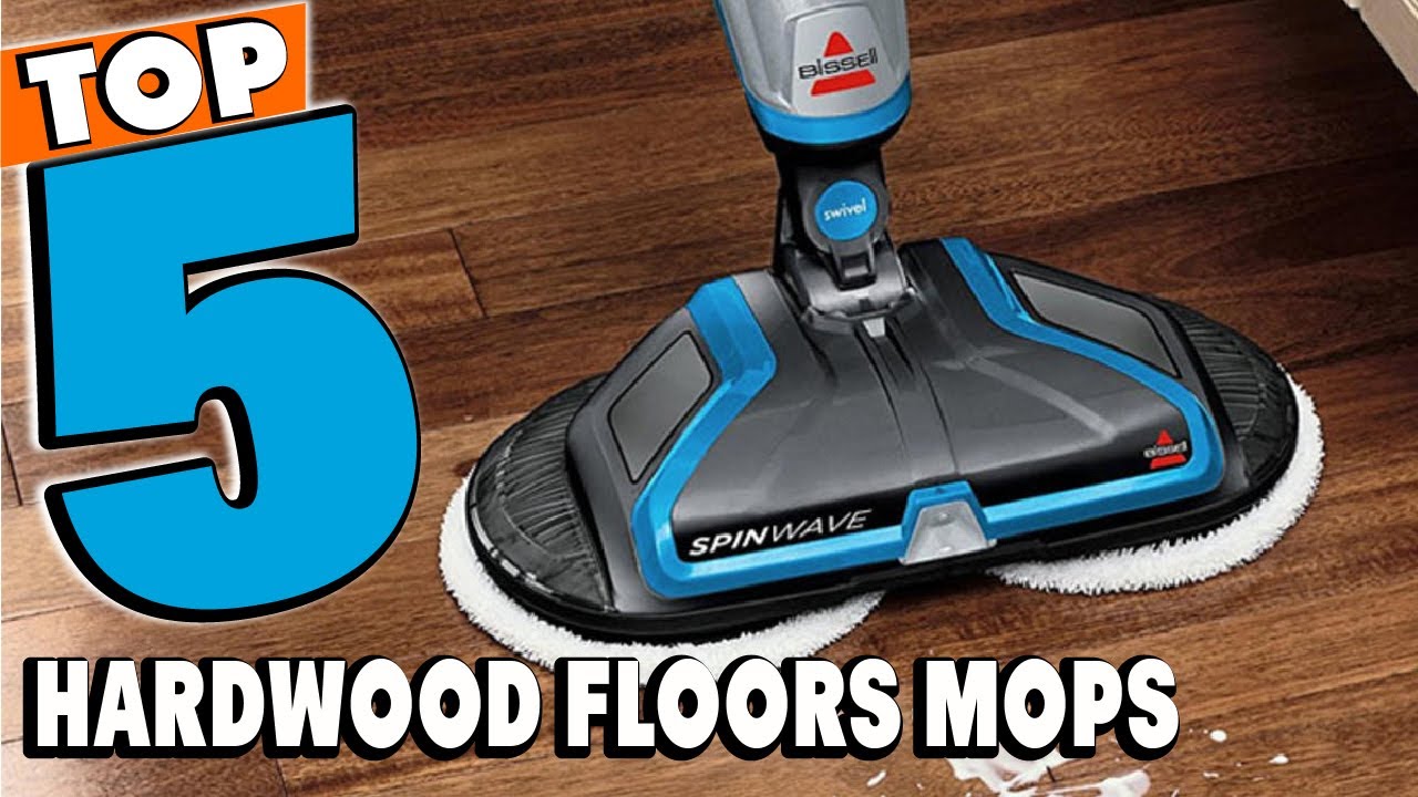 Best Mops For Hardwood Floors of 2023