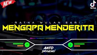 DJ MENGAPA MENDERITA X BIR ASOKA‼️ VIRAL TIKTOK || FUNKOT VERSION