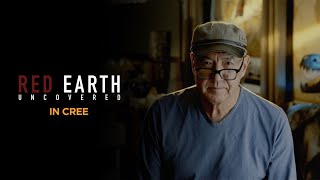 Red Earth Uncovered | Cree (Plains) | S04E03