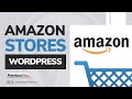 Amazon Affiliate Stores With WordPress - [Step by Step]