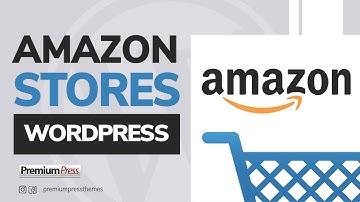 Amazon Affiliate Stores With WordPress - [Step by Step]