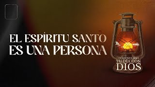 Comenzando tu Día con Dios | El Espiritu Santo es una Persona | Pastor Juan Carlos Harrigan