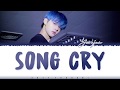 TXT YEONJUN  – 'SONG CRY' (COVER) Lyrics [Color Coded_Han_Rom_Eng]