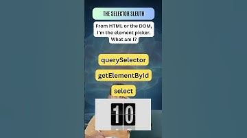 The Selector Sleuth | JavaScript Riddle #codingchallenge #codingfun #codebreaker #javascript