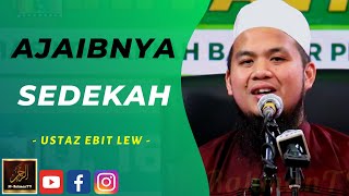 Ustaz Ebit Lew - AJAIBNYA SEDEKAH