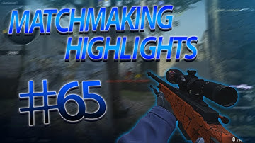 CS:GO MatchMaking Highlights #65 | by DAWN