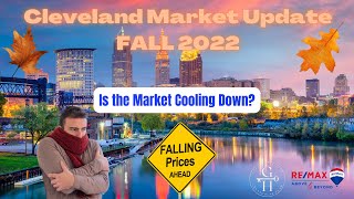 Cleveland Ohio Real Estate Market Update - FALL 2022