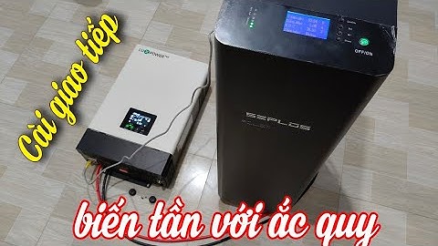 Cách cài giao tiếp với ắc quy lithium cho biến tần Luxpower SNA 6kw