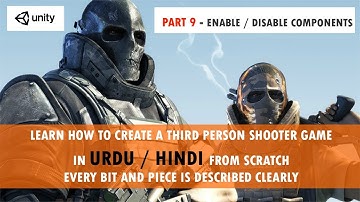 Enable and Disable Component Unity | Complete  Unity Game Development From Scratch In Urdu #9