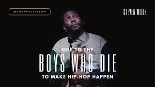 Steven Willis - "Ode to the Boys Who Die to Make Hip Hop Happen" @CharmCitySlam (April '24)