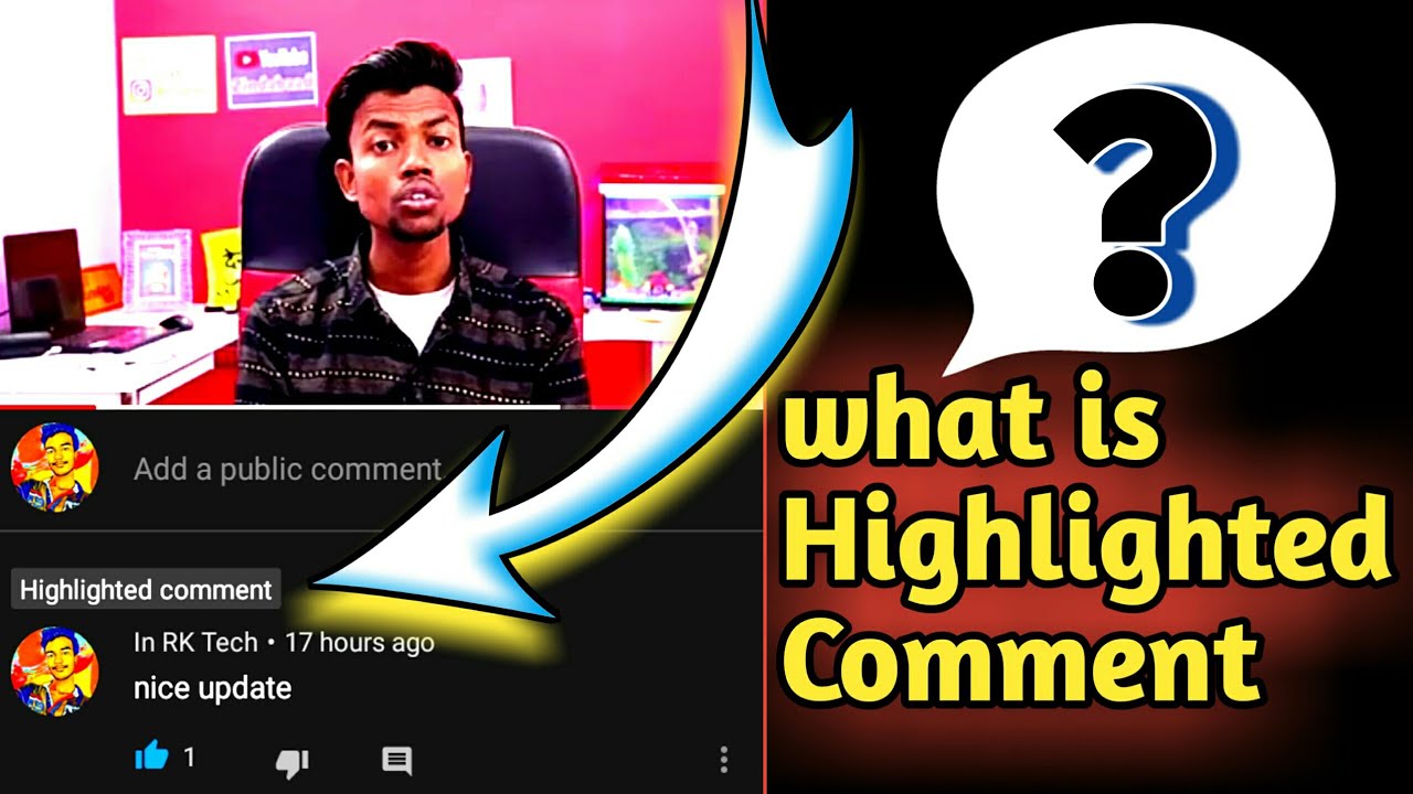 what does highlighted reply on youtube mean