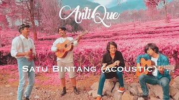 AntiQue - Satu Bintang (acoustic)