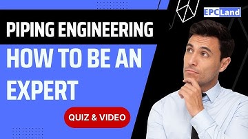 How to be expert in Piping Engineering II Learning Options II #epcland