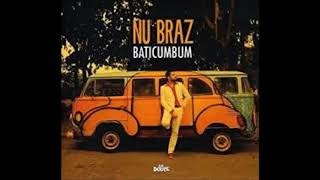 NU BRAZ - Baticumbum