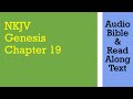 Genesis 19 - NKJV - (Audio Bible & Text)