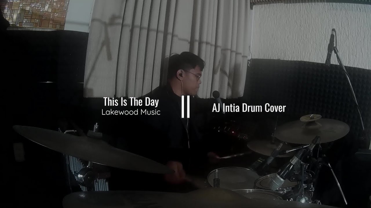 This Is The Day // AJ Intia Drum Cover