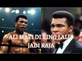 ALI MATI DI RING… LALU JADI RAJA! #boxing  #muhammadali