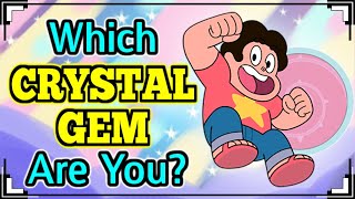 Which CRYSTAL GEM are You? (Steven Universe) |MindSolved