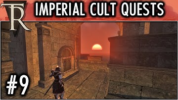 Morrowind Mod: Tamriel Rebuilt (Gameplay OpenMW) Imperial Cult Quests #9
