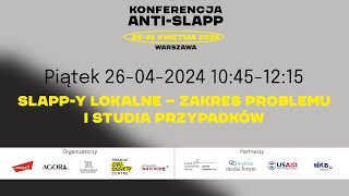 10:45 - 12:15 SLAPP-y lokalne – zakres problemu i studia przypadków