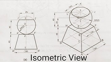 Isometric View Of Sphere on Truncated Square Pyramid //Engg. Drawing