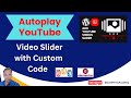 How to Add Autoplay YouTube Video Slider with Custom Code (HTML, CSS, JS) in Elementor 2024