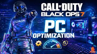 PC Optimization for Black Ops 7 done by Coach R4G3