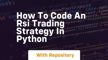 how to code an rsi trading strategy in python