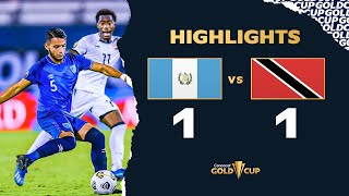 Highlights: Guatemala 1-1 Trinidad Tobago - Gold Cup 2021