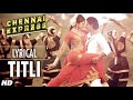🦋 Titli (Full Video) | Chennai Express | Sripada &amp; Gopi Sunder | Slowed &amp; Reverb | Romantic Song ✨