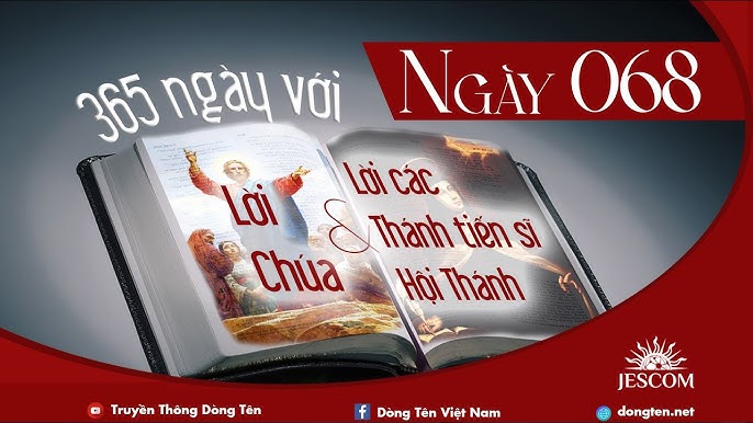 Ngày 068 | 365 ngày với Lời Chúa & lời các Thánh Tiến Sĩ Hội Thánh