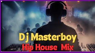 Dj Masterboy - Hip House Mix