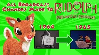All Broadcast Changes Made to Rudolph the Red-Nosed Reindeer (1964)