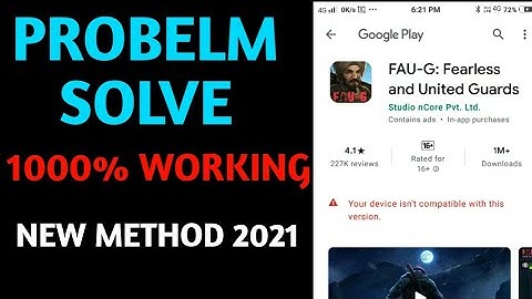 FAU-G game problem solve | faug your device isn