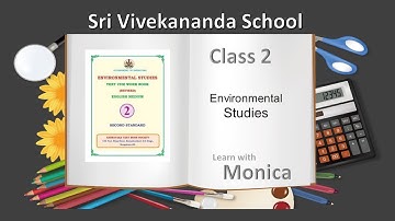Karnataka state syllabus 2nd std E V S Lesson-1