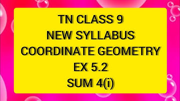 TN Samacheer 9 Maths Coordinate Geometry Ex 5.2 Sum 4(i)