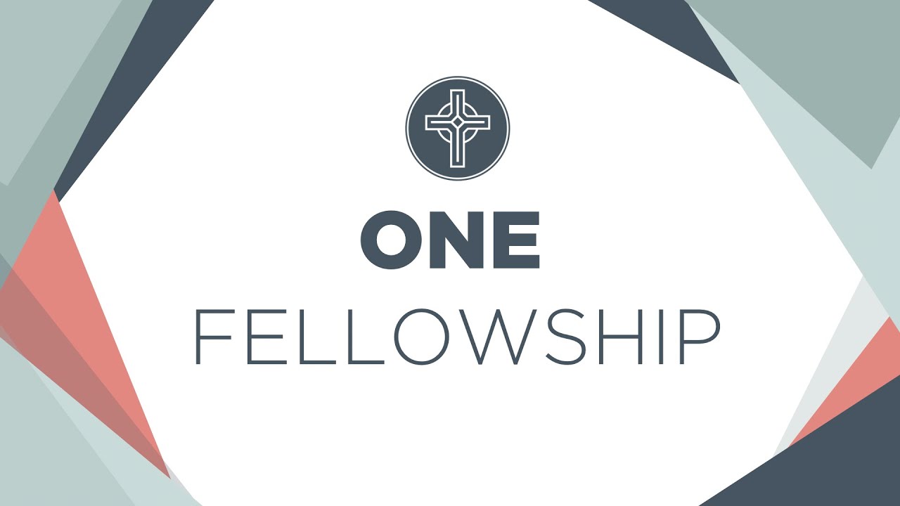 Together, Let's Build and Be… ONE Fellowship