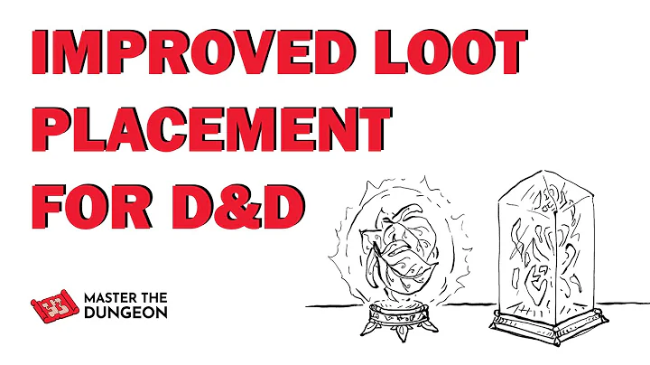 Master the Art of Loot Placement in D&D