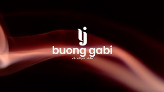 BUONG GABI - TJ Monterde | OFFICIAL LYRIC VIDEO