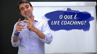 O Que é Life Coaching