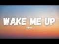 Avicii - Wake Me Up [Lyrics]