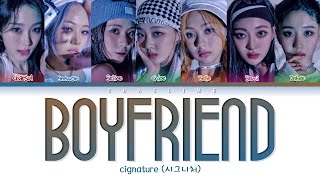 cignature (시그니처) Boyfriend Lyrics