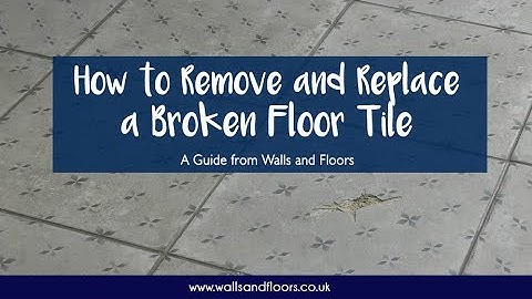 How to Remove and Replace a Broken Floor Tile