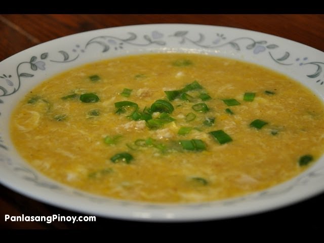 Chicken and Corn Soup | Panlasang Pinoy