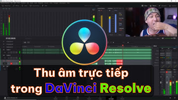 DR Tips ✅34: Thu âm trực tiếp trên DaVinci Resolve - đoạn video 40 giây mà mất gần 10 phút